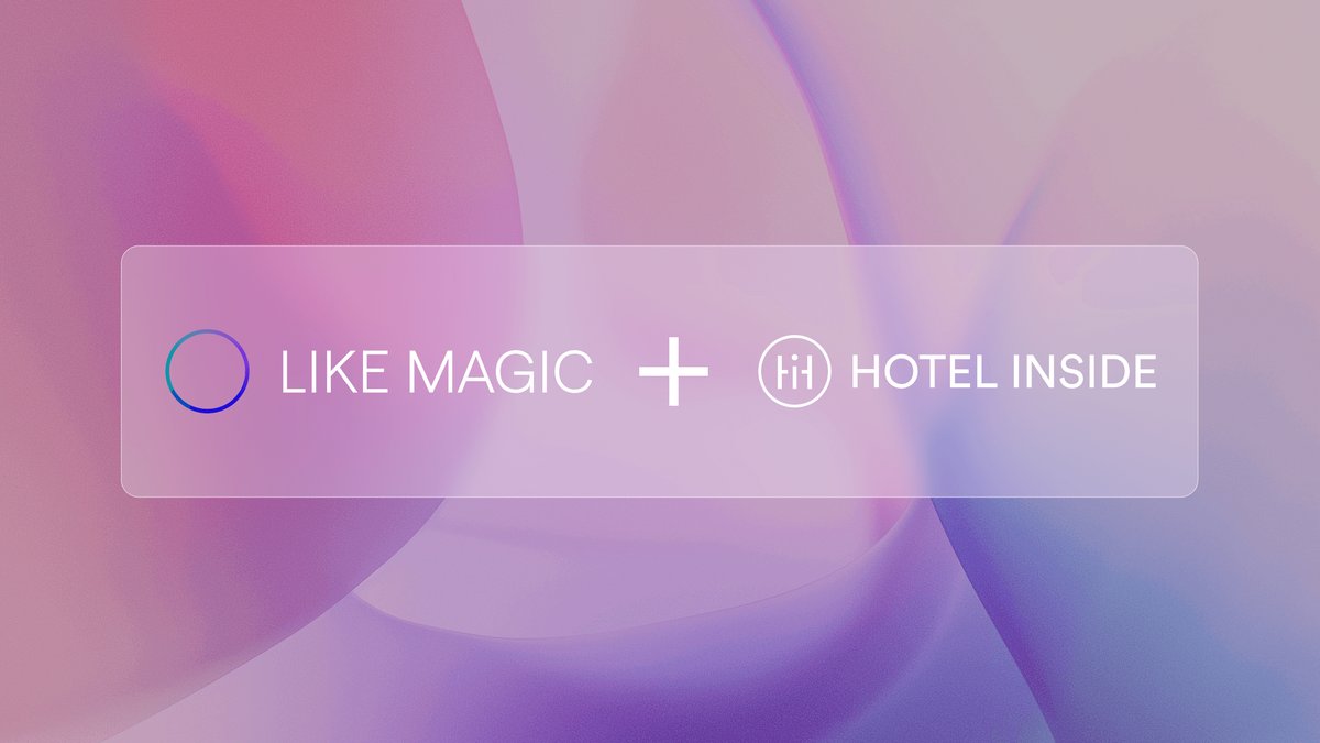 LIKE MAGIC Joins Hotel Inside as Presenting Partner